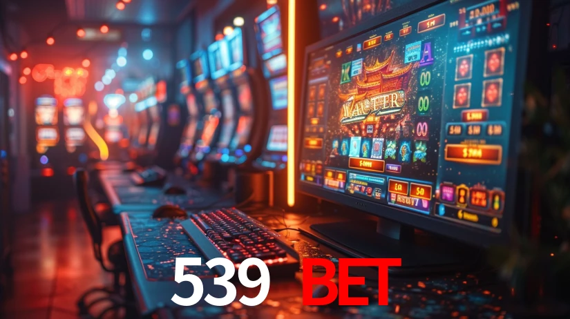 539 bet