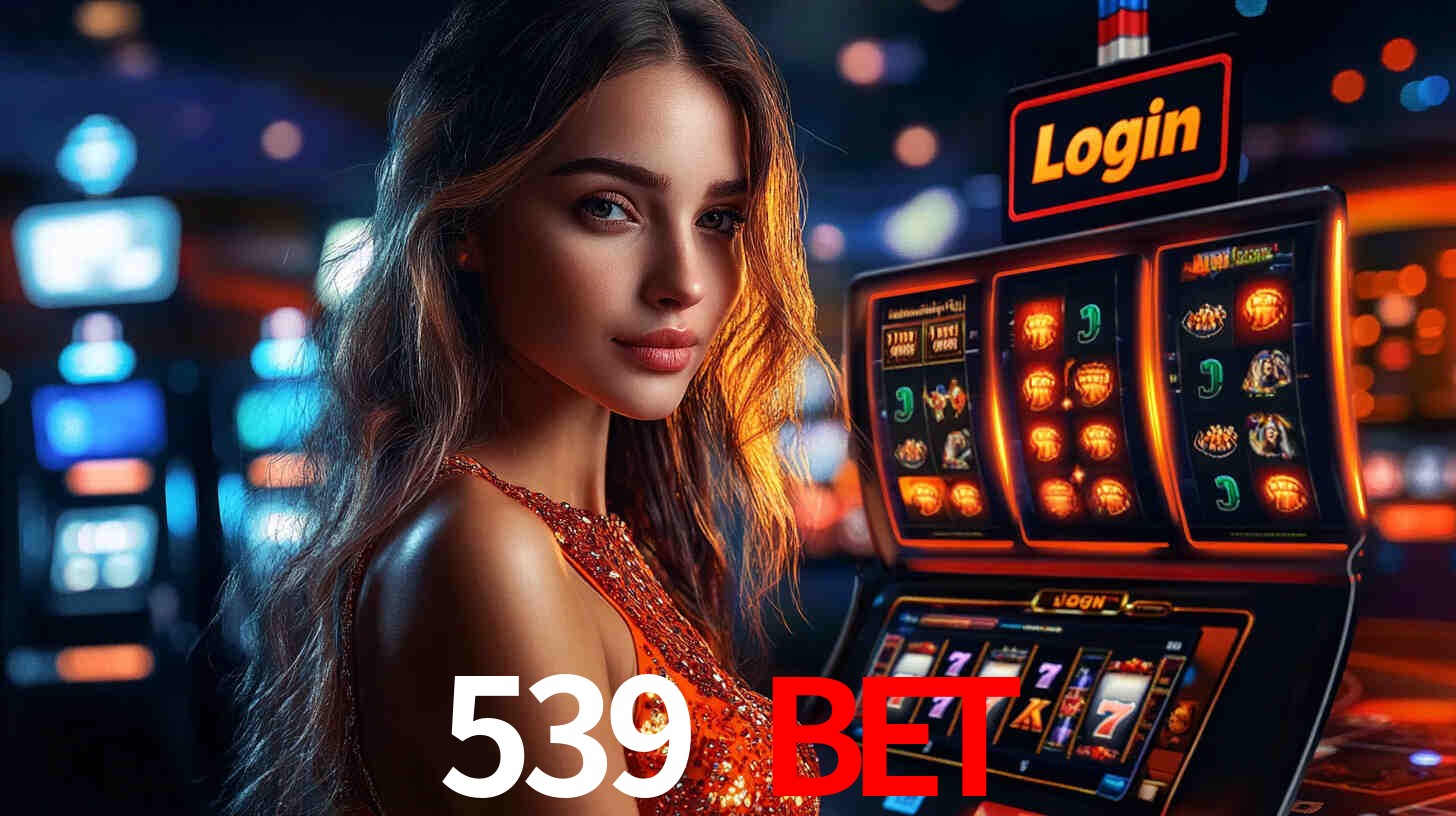 539 bet